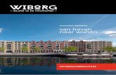 houthaven amsterdam van haven naar wonen - wiborg.nlwiborg.nl/images/Wiborg_brochure_web.pdf · andere kant een mooi park boven de nieuwe Spaarndammertunnel. ... wonen aan het water.