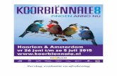 Verslag, evaluatie en afrekening - koorbiennale.nlkoorbiennale.nl/assets/upload/Evaluatie Koorbiennale 8.pdf · Internationale Koorbiënnale Haarlem p/a Veilingweg 3 2678 LN De Lier