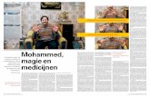 Mohammed, magie en -   · PDF fileDat leidt tot si- tuaties waarbij de ... aanmoeten met vragen en verhalen over religie en magie. ... hun religie wordt neergekeken, maar voor mi