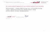 Evaluatierapport proefimplementatie Richtlijn Signalering ... · PDF fileDit rapport is tot stand gekomen met financiering van het Nationaal Actieprogramma Diabetes ... Beschrijving