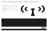 HP Officejet/HP Officejet Pro - HP® Official · PDF fileHP Officejet/HP Officejet Pro Wireless Getting Started Guide Guide de mise en route sans fil Guía de inicio del sistema inalámbrico