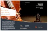 De cello van Anner - | Citroen · PDF file · 2016-11-22leven gewekt door celliste Lidy Blijdorp op de cello van Anner Bijlsma zelf. Muziek komt regelrecht binnen als het in een context