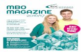 MBO - ROC Downloads/Mbo...MBO magazine 2016 | P6 | De enthousiaste leerlingen hiernaast startten in augustus 2015 met de opleiding Consulent Publieke Dienstverlening. Ze begonnen gelijk