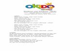 Kinderen voor Kinderen - Okido - kvk. · PDF fileKinderen voor Kinderen - Okido Tekst: Lucia Marthas en Tjeerd P. Oosterhuis Muziek: Tjeerd P. Oosterhuis Solisten: Miencke, Ayana,