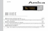 IO 00602 (05.2011) - Amica Group | Amica · PDF file · 2018-02-06. . . por elegir uno de nuestros hornos microondas. ... ciones disponibles, lea el manual de instrucciones del horno