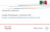 Getronics Mexico Jorge Rodriguez, Director MS jorge ...calatam.com/itlc_7/images/pdf/getronics.pdf · El software de CA Spectrum automatiza la gestión de fallas para plataformas