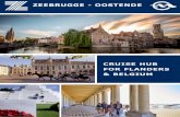 ZEEBRUGGE - OOSTENDE cruise terminal buildings are ... CEO Port of Oostende CEO Port of Zeebrugge Oostende ... 1 tug with a bollard pull of 20 tons is ...
