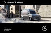 De nieuwe Sprinter - mercedes-benz.nlSprinter+brochure+2018.pdf · Productconcept Alleen al qua uiterlijk is de nieuwe Sprinter een highlight: zijn design volgt het moderne Mercedes-Benz