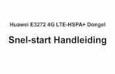Huawei E3272 - handleiding - data.  · PDF fileHuawei E3272 4G LTE-HSPA+ Dongel ... The USB-Modem is connected to a 4G network. ... a shortcut icon for the management program
