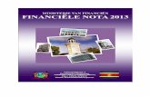 HET MINISTERIE VAN FINANCIËN - starnieuws.com · de Republiek Suriname voor het dienstjaar 2013, heb ik de eer U een nota betreffende de toestand van de ... Sozavo Sociale Zaken