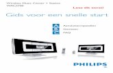 Wireless Music Center + Station WACS700 - Philips€¦ · • Network Setup • Manual & FAQs ... W ca n d wih you P nIs at elr C D? ... icoon op de display (slechts 5 minuten lang).