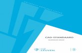 CAD Standaard - UZ Leuven Standaard...6 In principe trekken we beide type gegevens volledig uit elkaar. Voor de opbouw van planpresentaties in AutoCAD wordt gebruik gemaakt van paperspace.