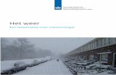 Het weer - projects.knmi.nlprojects.knmi.nl/globe/educatie/pdf/les_leerlingen.pdf · KNMI - Het weer | een lessenserie over meteorologie | 7 Deel 2: Weersverwachting KNMI en het actuele