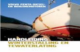 HANDLEIDING WINTERSTALLING EN ... - Volvo Penta …muldermotoren.nl/wp-content/uploads/2011/09/Winterklaarmaken_Dutc… · handleiding winterstalling en tewaterlating volvo penta