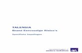 AXA Belgium - Algemene voorwaarden - Talensia - Brand ... Brand Eenvoudige Risico’s 4185492 – 06.2016 4. TITEL IV - DEKKING RECHTSBIJSTAND Artikel 1 - Voorwerp van de dekking Artikel