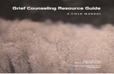 Grief Counseling Resource Guide - New York State Office · PDF fileGrief Counseling Resource Guide ... Susan Wheeler-Roy, Ed.D. Bernard A. Amyot, M.S., ... lizabeth Kubler-Ross has