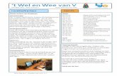 ’t Wel en Wee van V - nhj-v.nl€¦ · Wel en Wee van V · schooljaar 2015-2016 · nr. 7 ’t Wel en Wee van V schooljaar 2015 – 2016 ... Heel veel werkplezier op loca,e V Anneke.