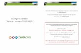 Lezingen-aanbod Valacon seizoen 2015-2016€¦Lezingen-aanbod Valacon seizoen 2015-2016 Voor meer informatie over ons programma kunt u contact opnemen via info@valacon.nl U kunt ook