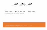 Run Bike Run · Web viewIn het 2e helft van jaar 3 richt SGM op de gezondheidsbenadering. Een belangrijk aspect hiervan is gedragsverandering, coaching speelt hierbij een grote rol.