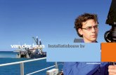 van der leun Installatiebouw bv · 2x PIPE-LAY VESSEL Shipyard IHC Merwede ... Batam Indonesia Customer IHC Hytop/Jack-Up Barge ... Van der Leun Installatiebouw bv …