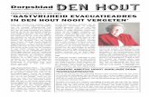 Dorpsblad - Den Hout Den Hout jaargang 4...Kees Bul, Arjen van Dijk Redactieadres: Herstraat 8, 4911 BE Den Hout Tel.: redactie: 0162-422292 E-mail: redactiedorpsblad@denhout.info