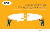 Customer Engagement - denkvooruitdenkdigitaal.nl - MT...Duidelijk is dat Customer Engagement verder gaat dan ... terminal' of via zijn eigen mobiel, ... Je kunt naar de Net Promotor