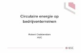 Circulaire energie op bedrijventerreinen - btcongres.nl Crabbendam.compressed.… · Opwek van DE Afscheid nemen van ... gasfornuis en cv-ketel rijp voor museum OStock.xchng ... HVC