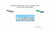 OPTIMALISATIE IN INVENTOR - cadcollege.com · De Autodesk Inventor Serie is een 3D-ontwerpsoftware voornamelijk bedoeld voor de werktuigbouwkundige sector. Inventor
