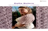 Dalia Bolero - crochetlovefrom.files.wordpress.com  · Web viewDe Dalia Bolero wordt gehaakt met Dalia van Borgo de’Pazzi. Het garen is gemaakt van 100% lyocell. Lyocell wordt