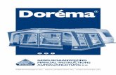 Doréma - dorema.nl · lock profiel, dat standaard aanwezig is in alle Doréma voortenten en ook in de meeste luifels. Het betreft een rond grijs profiel dat aan de