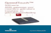 SpeedTouch™pub.agrarix.net/.../User_Guide_510_nl_R42.pdfE-SIT-CTC-20030430-0010 v2.0 1 Inhoudsopgave 1 Installatie van de SpeedTouch 3 1.1 Aan de slag met de SpeedTouch 4 1.2 De