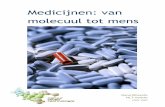 Medicijnen: van molecuul tot mens - betavak-nlt.nlbetavak-nlt.nl/dmedia/media/site-files/6a450/641ec/086c8/4cef0/... · NLT2-v107 Medicijnen: van molecuul tot mens tekstgedeeltes,