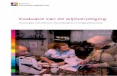 Evaluatie Hervorming Langdurige Zorg - nivel.nl · Het NIVEL onderzoekt de gezondheidszorg. Dat onderzoek kijkt mee met de mensen die zorg krijgen en de mensen die de gezondheidszorg