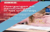 Overgangen en aansluiti ngen in het onderwijs - nro.nl · Overgangen en aansluitingen in het onderwijs. Deelrapportage 1: reviewstudie naar de po-vo en de vmbo-mbo overgang H. Korpershoek,