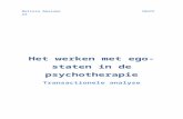 Het werken met ego-staten in de psychotherapietransactionele-analyse.wdfiles.com/local- …  · Web view · 2013-12-23Melissa Amssoms 1BaTP A3. Het werken met ego-staten in de psychotherapie.