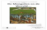 Juni 2013 De Mongolen en de Wereld…. · De les in een oogopslag ... Het begin van staatsvorming en centralisatie ... (een korte schets van de stand van zaken in Europa rond 1200