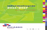 inhoud voorwoord Informatiegids - Picasso Lyceum · Informatiegids 2016-2017 Picasso Lyceum 5 medewerkers bereikbaarheid voorwoord inhoud 1 3 5 7 9 2 4 6 8 10 11 Voorwoord Geachte