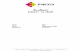 Handboek Lassen op staal - den.enexis.nl DEN/Gzz-0019.H.pdf · kwaliteitsnorm NEN-EN ISO 3834-3 voor laswerkzaamheden aan stalen gasleidingen. ... ISO/TR 20172 en ISO/TS 20173 1.1,