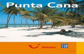 Punta Cana - reizendecauwer.be€¢ Een overzicht van de uitstappen die u vanuit uw verblijfplaats kunt maken • Tradities, gebruiken, folklore • enz… U leest er meer over in