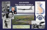 SSUSH20D The Vietnam Conflict - Mr. Goethalsmrgoethals.weebly.com/uploads/1/6/5/4/...vietnam.pdf · The Vietnam Conflict ... Ho Chi Minh organized the Viet Minh as a Nationalist ...