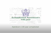 Apeldoorn 100 jaar schaakstad100jaar.schaakstad-apeldoorn.nl/ppt/Schaakstad_Apeldoorn_100_jaar.… · met Johan van Mil en Herman Grooten. 1986, dubbelsimultaan. Links: Leen van den