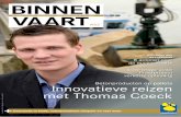 BINNEN VAART · met Thomas Coeck Betonproducten op pallets. 02 BINNENVAART #62.2013 Verantwoordelijke uitgever: Vzw Promotie Binnenvaart Vlaanderen, Armand …