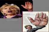 De hand van Hillary Clinton - stichtingdeheraut.nl 2016/20160625/20160625...Ook in de bijbel wordt chiromantie als vanzelfsprekend genoemd: Job 37 : 7: De hand van alle mensen verzegelt