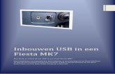 Inbouwen USB in een Fiesta MK7 - Rolf's Siterolfie.eu/fiesta/Inbouwen USB in een Fiesta MK7.pdf · Deze handleiding is samengesteld door Rolf Jungb acker, ... Koppel wanneer dit is