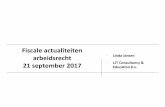 Fiscale actualiteiten - Vereniging Arbeidsrecht …varbeidsrecht.nl/upload/files/Presentatie_21_september...Rapport varianten kennisgroep: 10 varianten, keuze bij nieuwe kabinet Overgangsregeling: