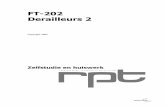 FT-202 Derailleurs 2 - Telenet.beusers.telenet.be/erlin/deraileurs 2.pdf · Zelfstudie 1 FT-202 DERAILLEURS 2 10-02 Introductie Dit Zelfstudiepakket is een voorbereiding op de RPT-dag