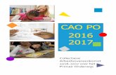 CAO PO 2016-2017 - PO-Raad | De sectororganisatie voor … · 2017-07-04 · Deze cao is digitaal beschikbaar en kan worden gedownload op de website van de betrokken partijen: ...