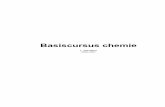 basiscursus chemie 5AV 2006-11-05 - website L …standaert.classy.be/cursussen/basiscursus chemie 5AV2006.pdf3 1-de chemische elementen 5 1a atomen 5 1b chemische stoffen ...