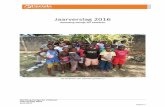 Jaarverslag 2016 - upendoprojectskenya.org · Mama-caretakers 4 in ploegendienst Farmers 2 Beveiliging 4 in ploegendienst Sociaal werker 1 Operations Manager 1 Headteacher 1 Teacher