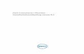 Dell Command | Monitor Installatiehandleiding versie 9 · 1 Inleiding Deze handleiding bevat instructies voor het installeren van Dell Command | Monitor op clientsystemen van bedrijven